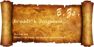 Bredák Zsigmond névjegykártya